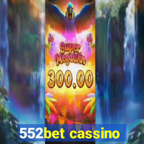 552bet cassino